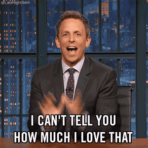 Video of Seth Meyers saying I can't tell you how much I love that